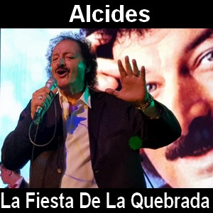 Alcides – La Fiesta De La Quebrada