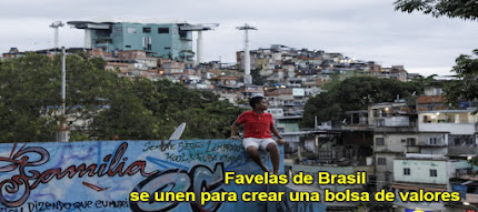 "Podemos ser agentes de nuestra propia transformación": Favelas se unen y crean bolsa de valores