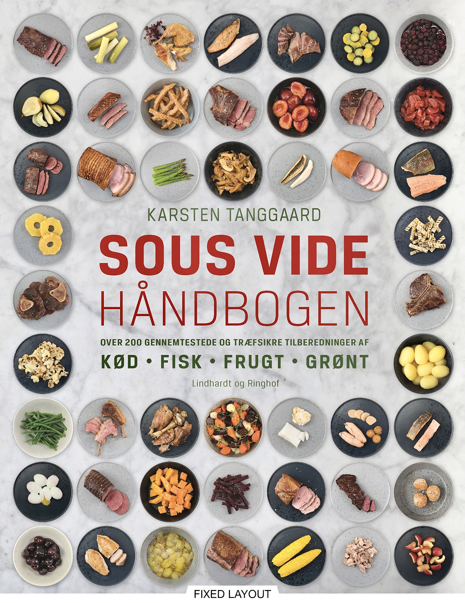 Køkken: Boganmeldelse Sous Vide Håndbogen - bogen som alle sous bør