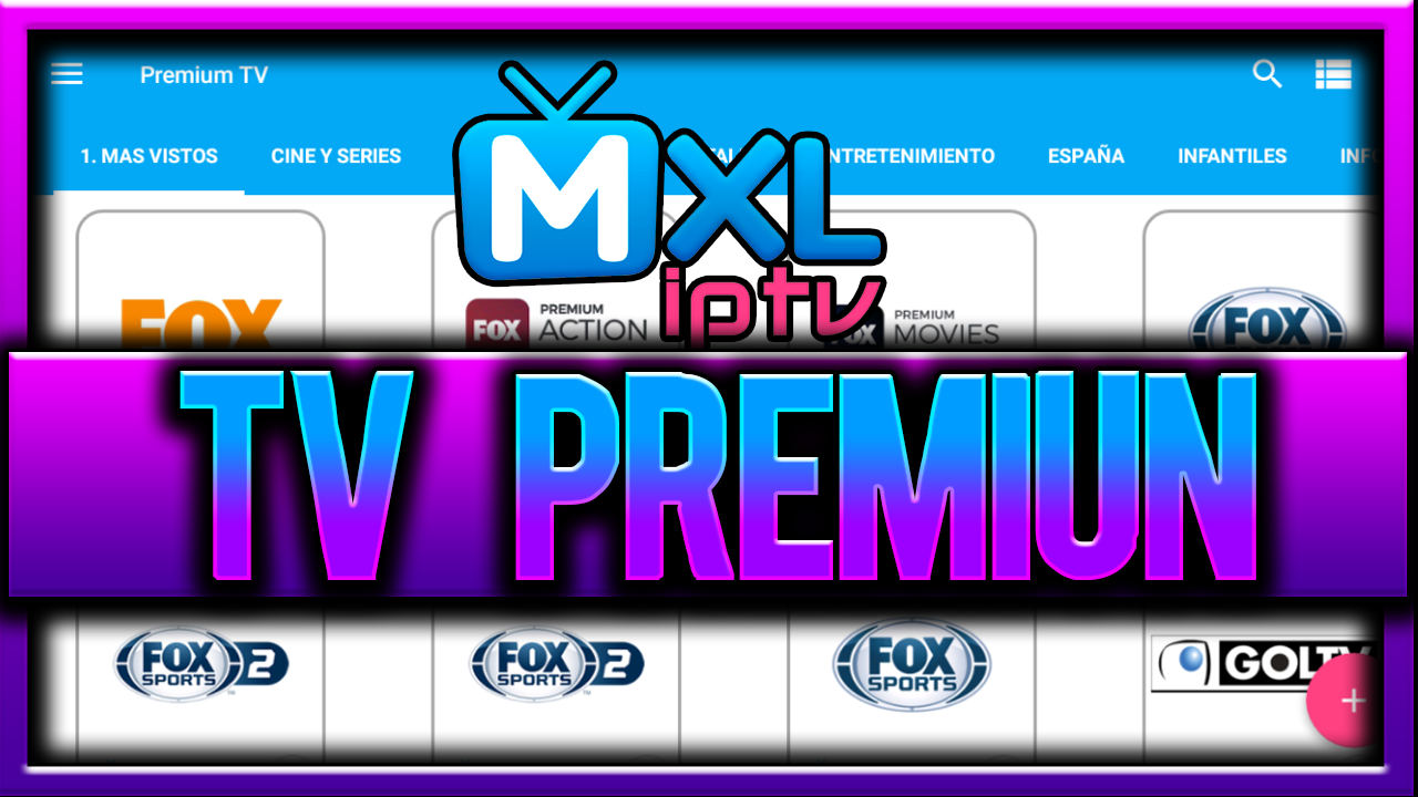 MXL TV VER TV EN ANDROID