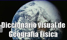 Diccionario visual de Geografía Física