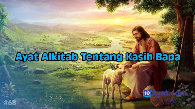 6%2BAyat%2BAlkitab%2BTentang%2BKasih%2BBapa