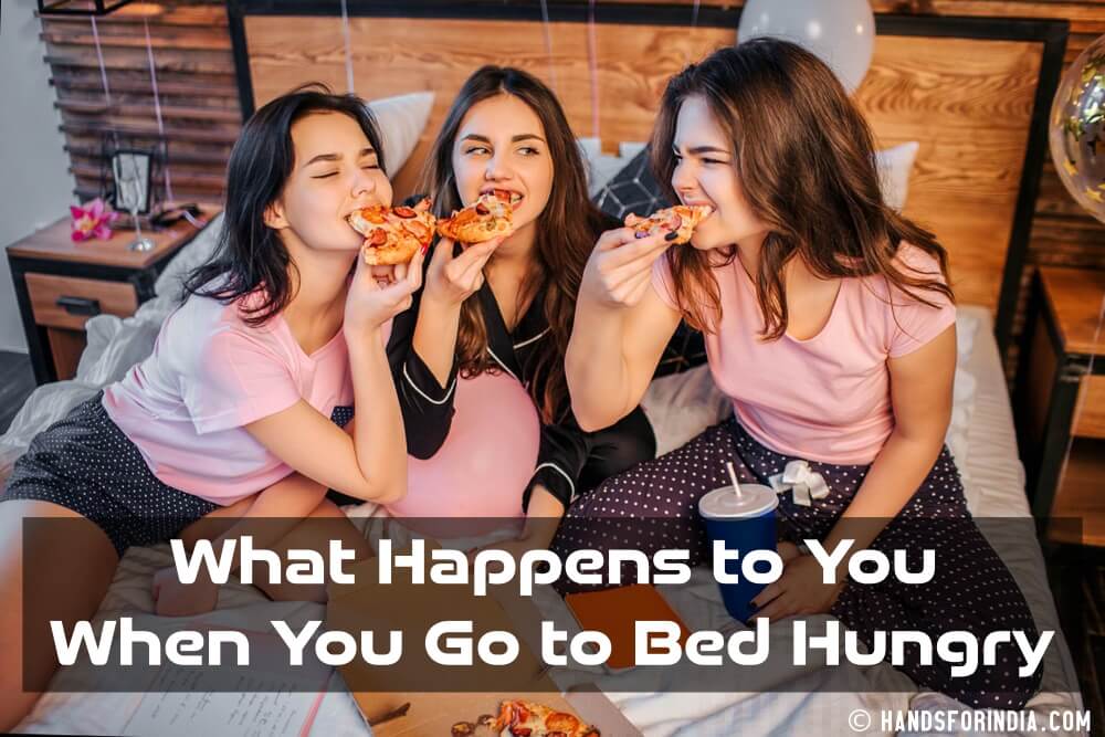 What Happens to You When You Go to Bed Hungry