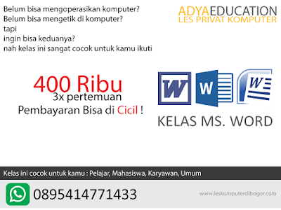 les komputer dasar microsoft word di bogor - juli 2020