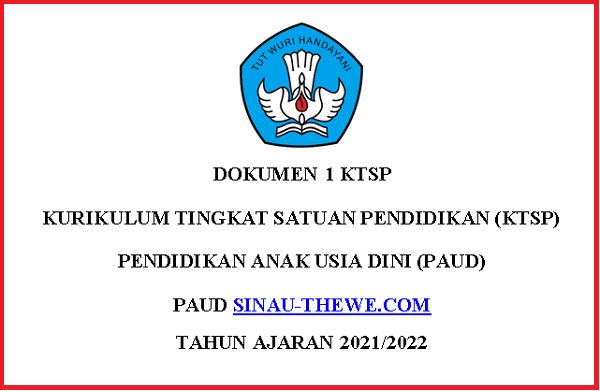 Dokumen 1 Ktsp Paud Masa Pandemi Tahun 2021 2022 Sinau Thewe Com