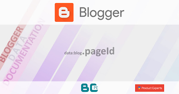 Blogger - data:blog.pageId