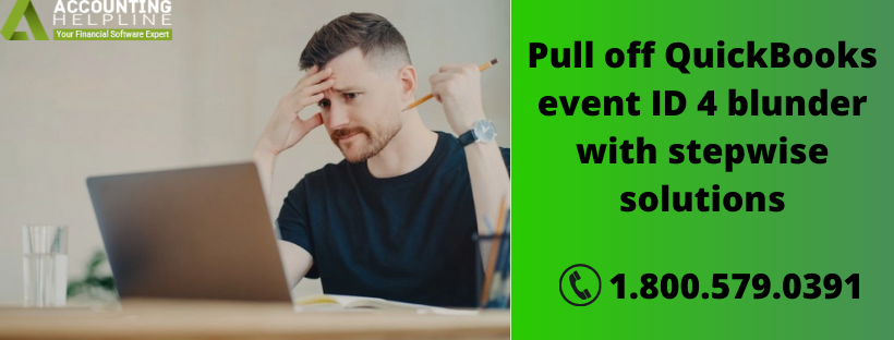 QuickBooks event ID 4 QuickBooks event ID 4