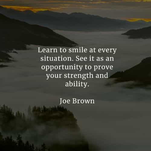 53 Smile quotes and sayings that'll make your life brighter
