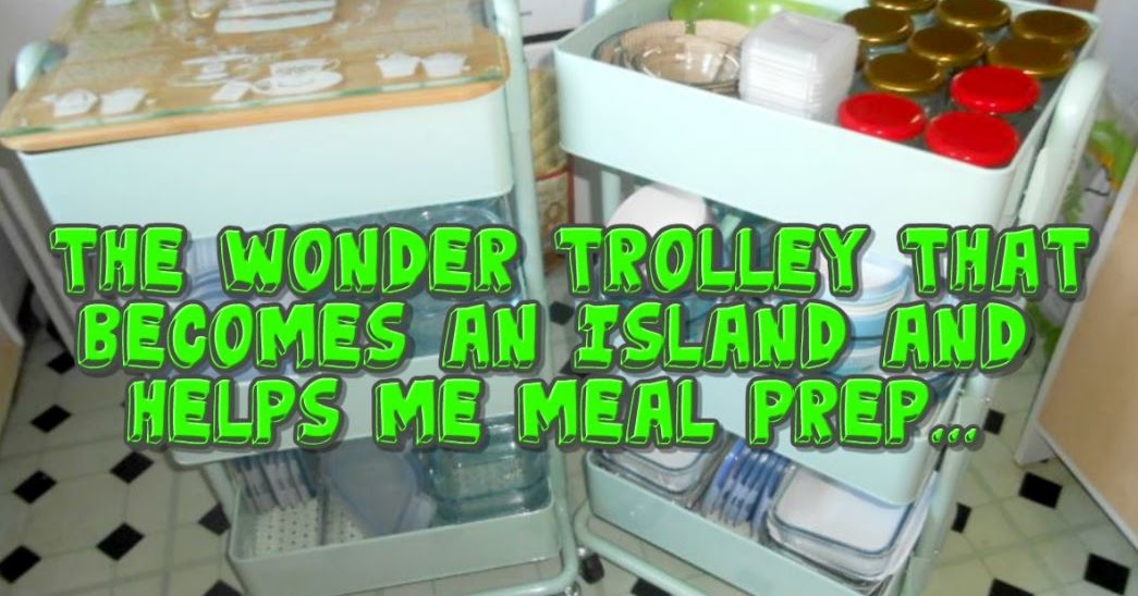 Rosie's Cottage How A Little Kitchen Trolley Became An Island And Helps Me Meal Prep With Ease...
