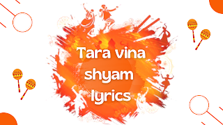 Tara-vina-shyam-lyrics-Navratri-Song-तारा-विना