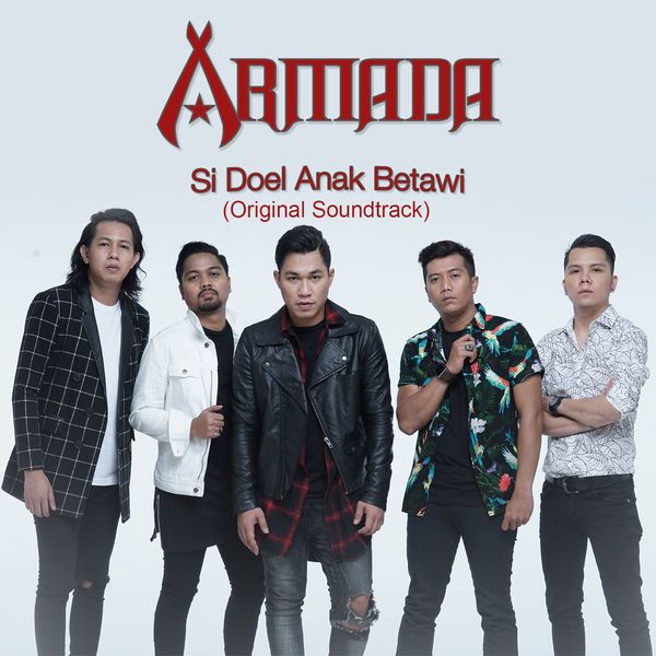 Armada - Si Doel Anak Betawi