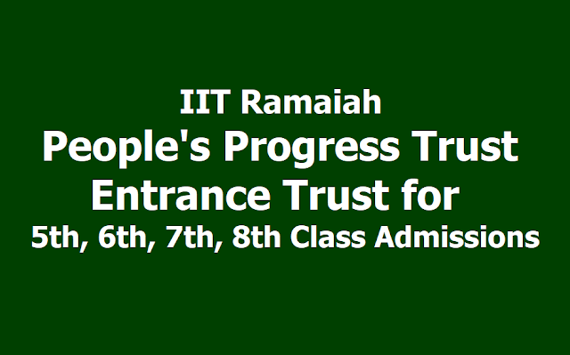 IIT Ramaiah People's Progress Trust Entrance Trust 2019, Apply Online upto April 21 IIT Ramaiah People's Progress Trust Entrance Trust 2019, Apply Online upto April 21