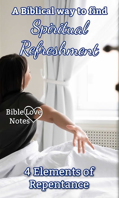 Bible Love Notes: Do You Want Spiritual Refreshment?