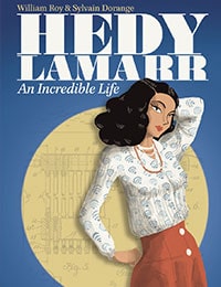 Hedy Lamarr: An Incredible Life Comic