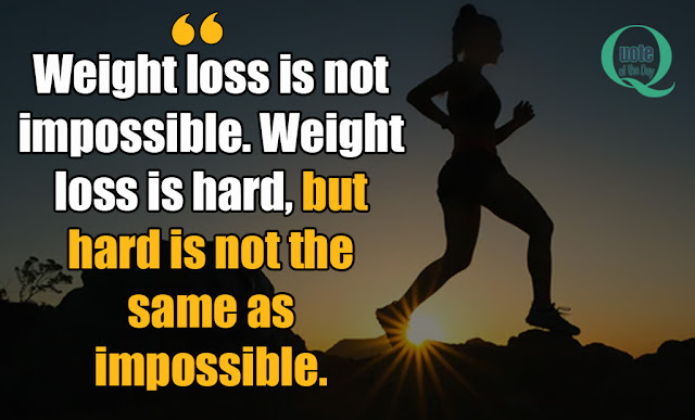 Sayings about weight loss