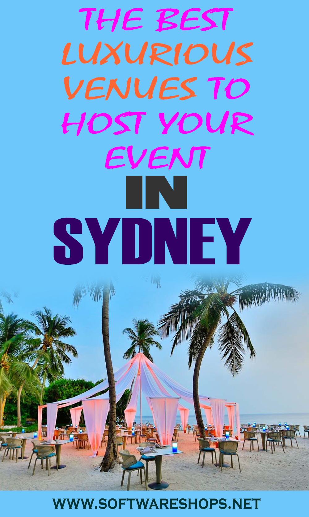 The Best Luxurious Venues to Host Your Event in Sydney