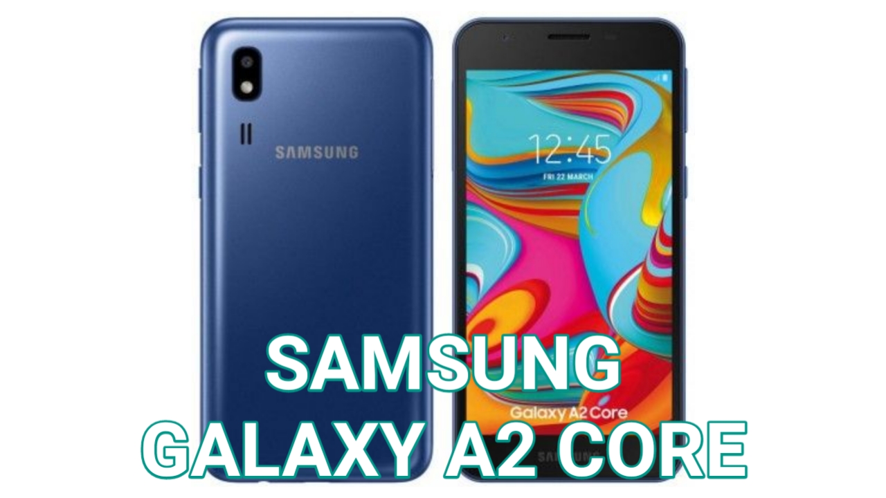 Harga Samsung Galaxy A2 Core Juni 2019 dan Spesifikasi