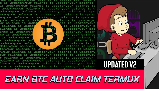 earn Btc Auto Claim Via termux | updated V2