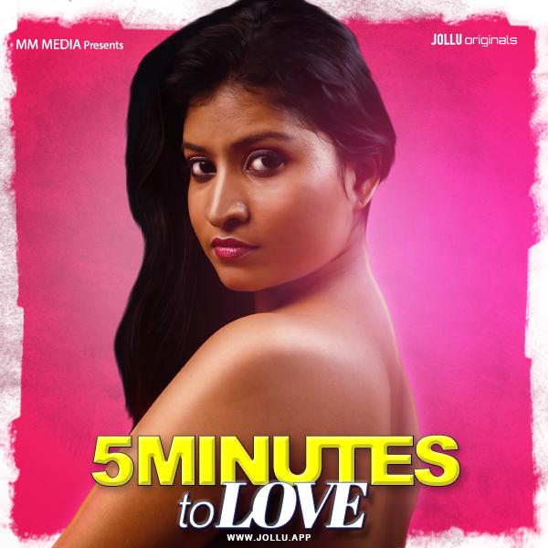 5 MINS OF LOVE (2020) Tamil Season 01 [Episodes 01 Added ] | x264 WEB-DL | 1080p | 720p | 480p| Download Jollu Exclusive Series