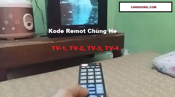 Kode Remot Chung He TV-1, TV-2, TV-3, TV-4 Komplit  
