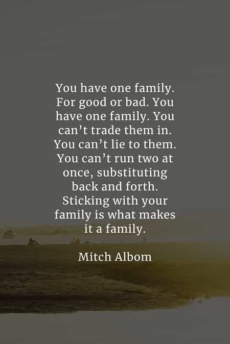 Inspirational family quotes that will warm your heart