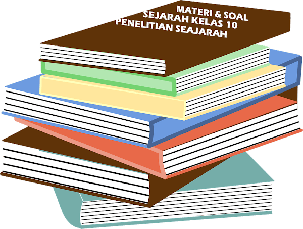 Soal Tentang Penelitian Sejarah Beserta Jawaban Omah Jenius