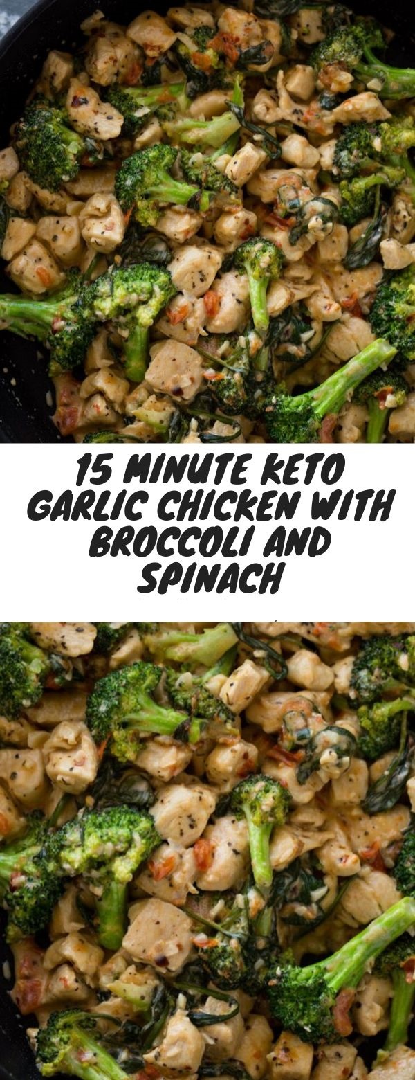 15 Minute Keto Garlic Chicken with Broccoli and Spinach My Daily Recipes