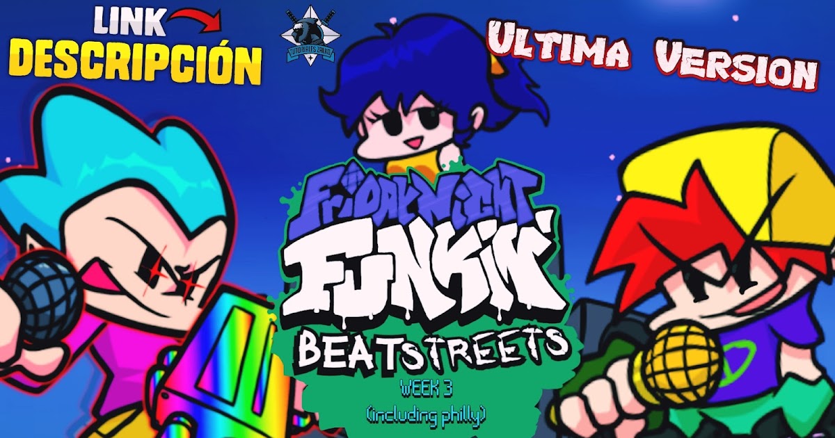 Descargar Friday Night Funkin BeatSTreets Ultima Version Para PC Descargar Friday Night Funkin BeatSTreets Ultima Version Para PC
