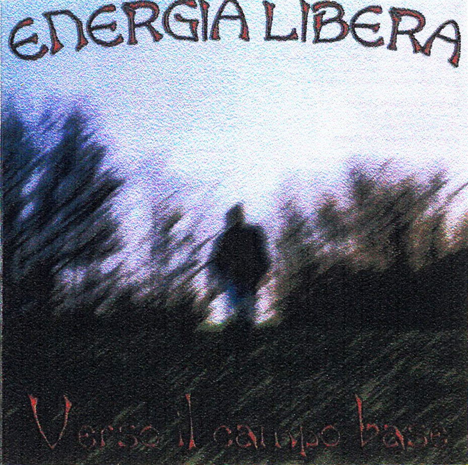 VERSO LA STRATOSFERA Energia Libera 2002 Verso il campo base