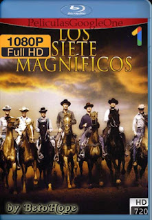 Los Siete Magnificos (1960) [1080p BRrip] [Latino-Inglés] [GoogleDrive] RafagaHD