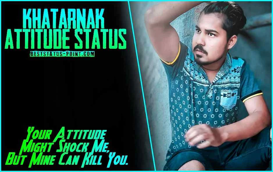 Khatarnak_Attitude_Status