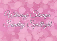 September Sunday Spotlight Whimsy Stamps 2021