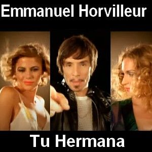 Emmanuel Horvilleur – Tu Hermana