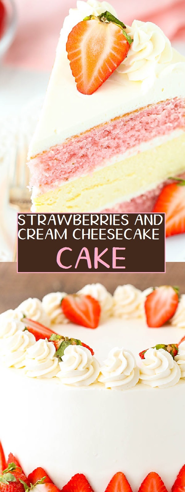 STRAWBERRIES AND CREAM CHEESECAKE CAKE Zita's Baking Addiction