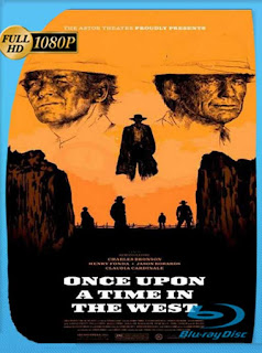 Érase una vez en el Oeste (Once Upon a Time in the West) (1963) HD [1080p] Latino [GoogleDrive] SXGO