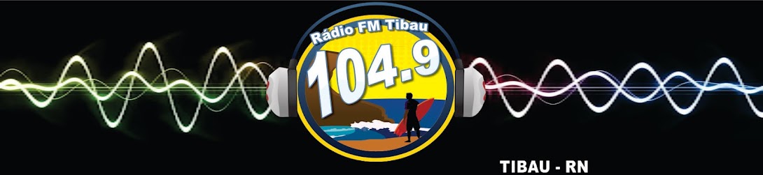 Tibau - Rádio FM Tibau