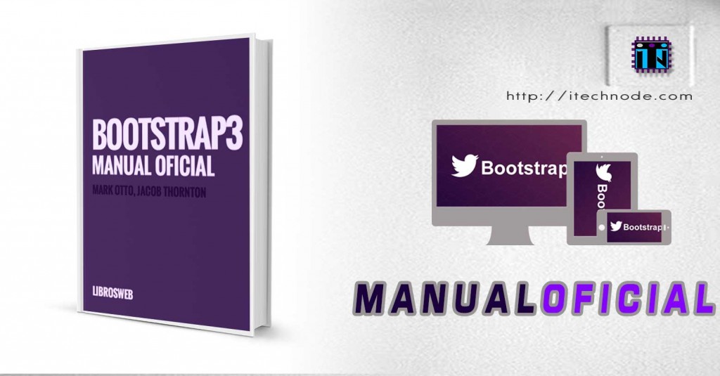 Bootstrap 3, el manual oficial | Friki Bloggeo