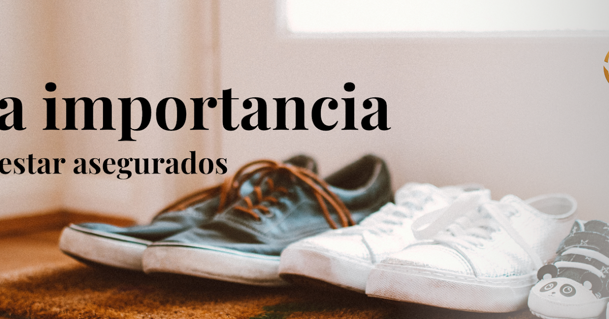 La importancia de estar asegurado