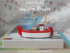 Das Bücherboot: Kinderbücher aus dem Norden. Ich stelle Euch auf Küstenkidsunterwegs tolle Kinder- und Jugendbücher aus und über Norddeutschland bzw. Schleswig-Holstein vor! Viele Bücher sind etwas für die ganze Familie.