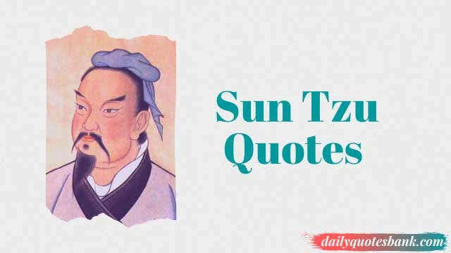 Sun Tzu Art Of War Quotes On Enemy, Strategy, Leadership