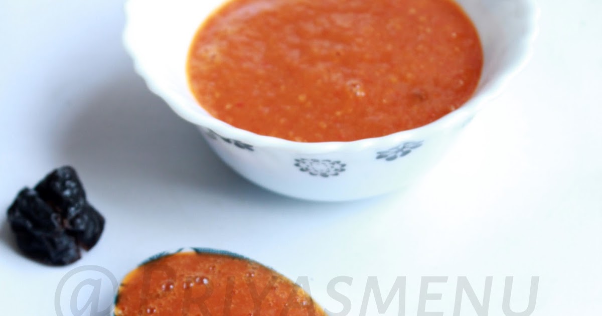 Priya's Menu Yum Yum Yummy food for Food lovers Dried Plum & Tomato