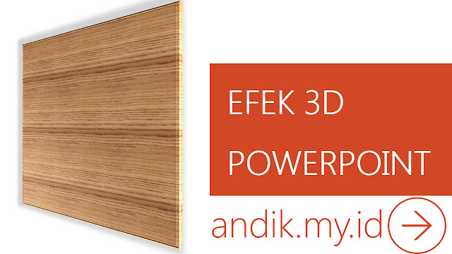 powerpoint, tutorial, microsoft office, powerpoint 2013, efek 3d powerpoint, 