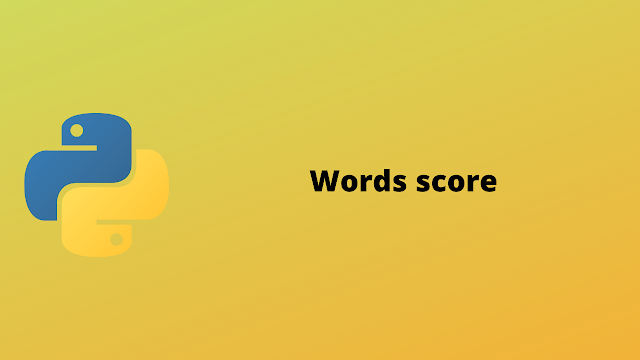 HackerRank Words Score solution in python