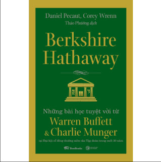 Berkshire Hathaway: Những bài học tuyệt vời từ Warren Buffett và Charlie Munger ebook PDF EPUB AWZ3 PRC MOBI