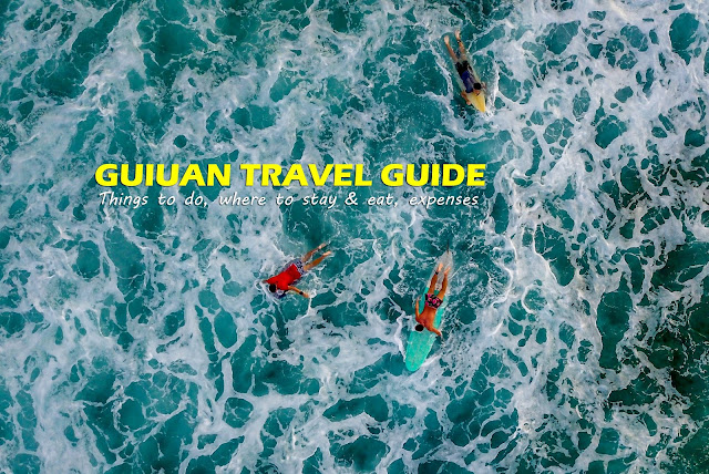DIY Budget Travel Guide : Guiuan, Eastern Samar