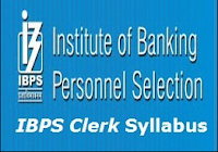 New IBPS Clerk Syllabus 2017 New IBPS Clerk Syllabus 2017