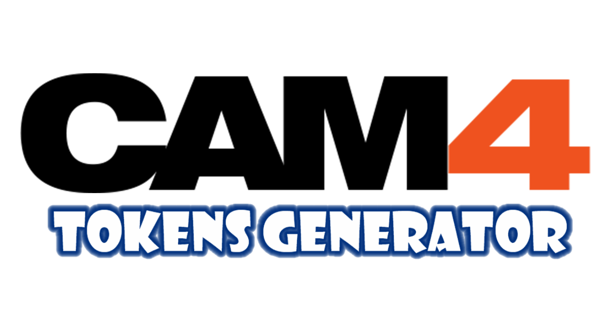 Free Cam4 com Tokens Generator Free Cam4 com Tokens Generator