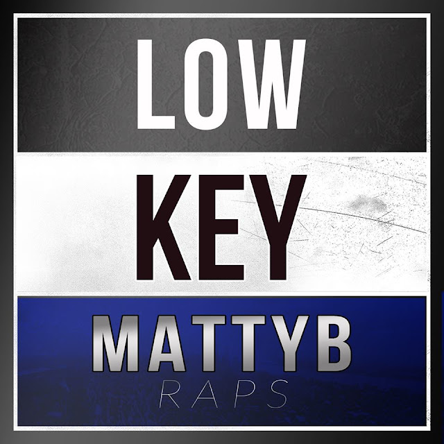 MattyBRaps Low Key Lyrics