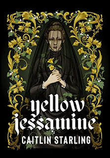 Yellow Jessamine by Caitlin Starling