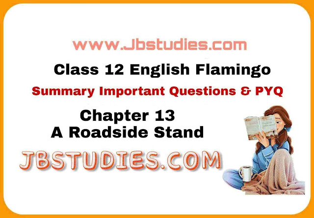 Solutions Class 12 English Flamingo Chapter -13 A Roadside Stand